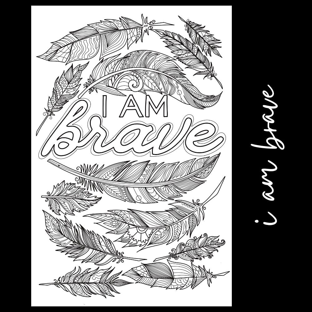 I Am Brave – Giant Coloring Page (24x36") - Tons of Hues